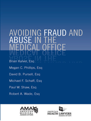 cover image of Avoiding Fraud and Abuse in the Medical Office